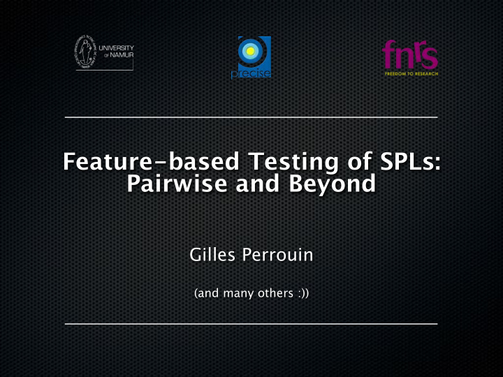 feature based testing of spls pairwise and beyond
