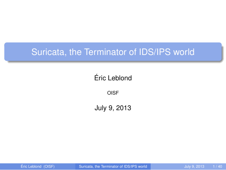 suricata the terminator of ids ips world