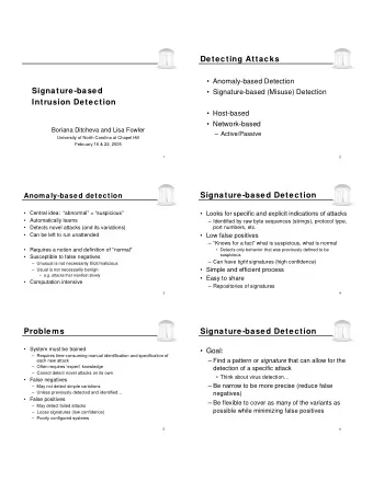 Detecting Attacks   Anomaly-based Detection  Signature-based   Signature-based (Misuse)