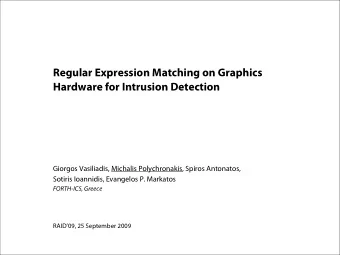 Regular Expression Matching on Graphics  Hardware for Intrusion Detection  Giorgos  Vasiliadis,