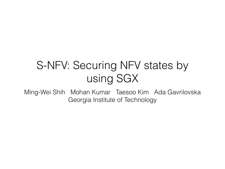 s nfv securing nfv states by using sgx