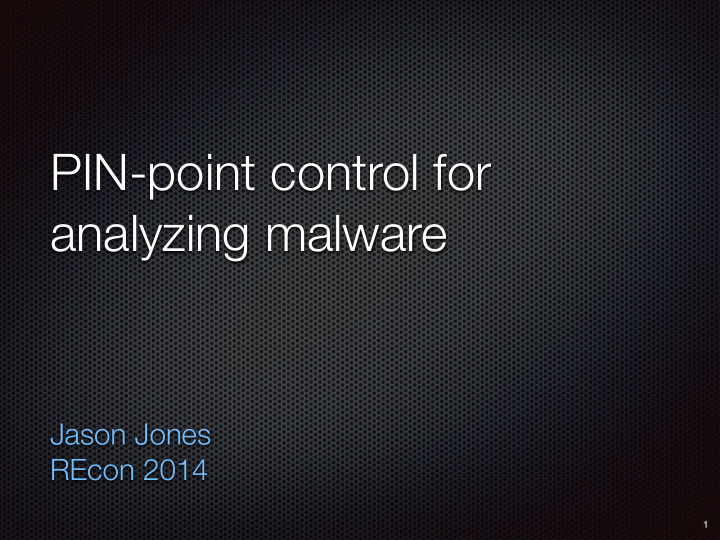pin point control for analyzing malware