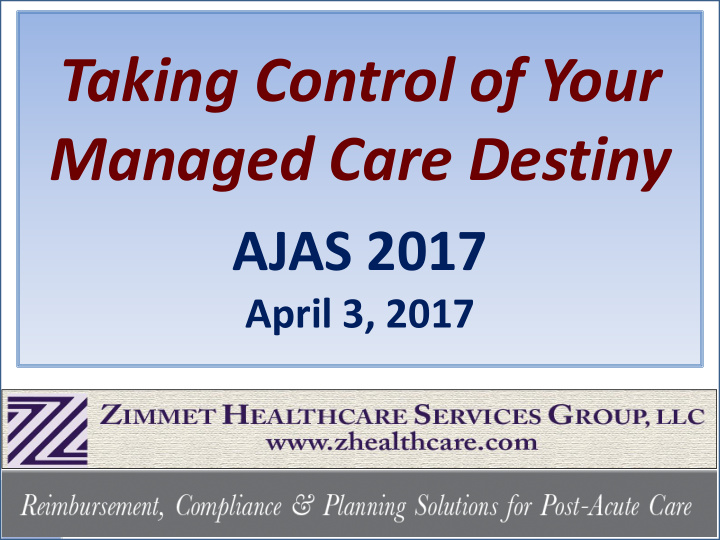 taking control of your managed care destiny