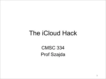 The iCloud Hack  CMSC 334  Prof Szajda  1  Social Engineering  Many of the slide here deal with