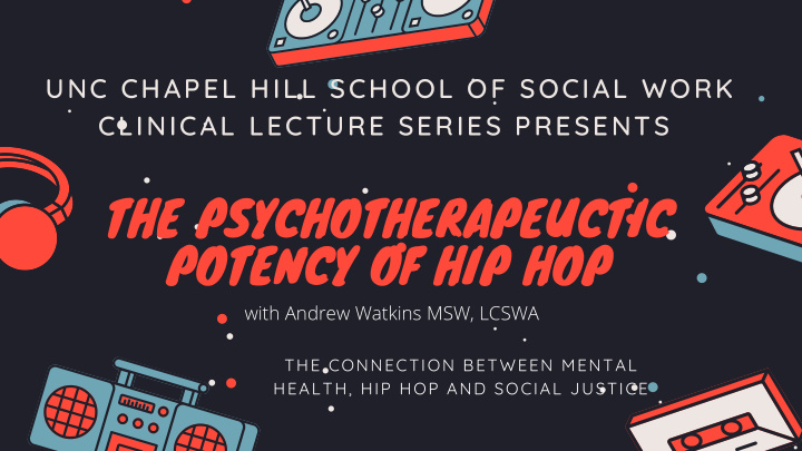 the psychotherapeuctic potency of hip hop
