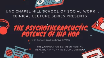 THE PSYCHOTHERAPEUCTIC  POTENCY OF HIP HOP  with Andrew Watkins MSW, LCSWA  THE CONNECTION BETWEEN