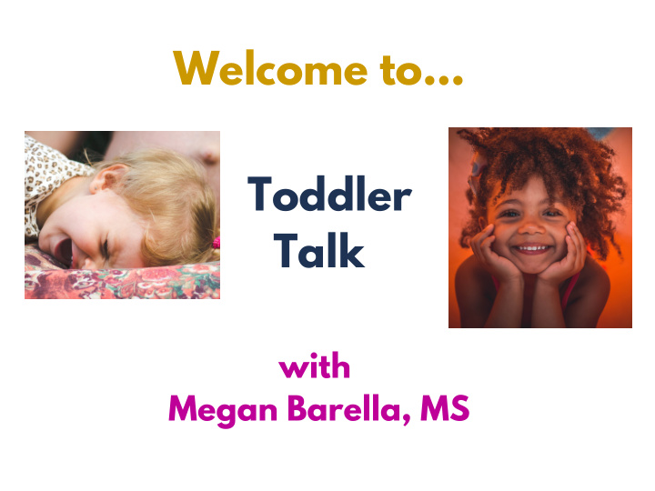 welcome to toddler talk
