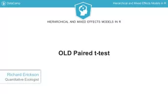 OLD Paired t-test  Richard Erickson  Quantitative Ecologist  DataCamp  Hierarchical and Mixed