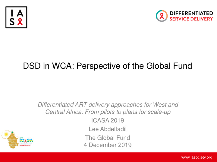 dsd in wca perspective of the global fund