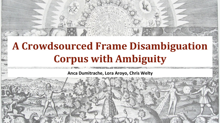 a crowdsourced frame disambiguation corpus with ambiguity