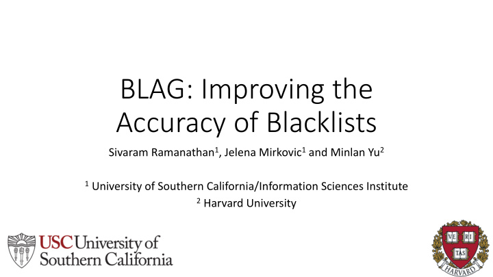blag improving the accuracy of blacklists