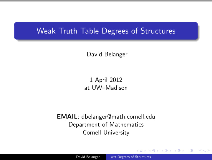 weak truth table degrees of structures