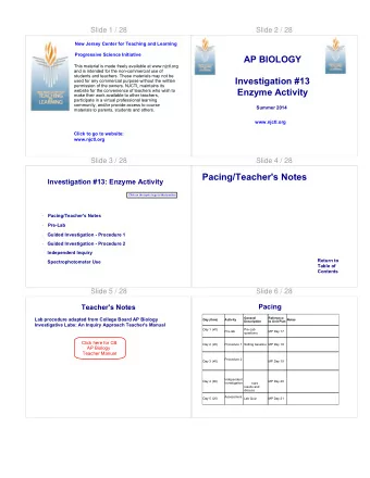 Pacing/Teacher's Notes  Investigation #13: Enzyme Activity  Click on the topic to go to that