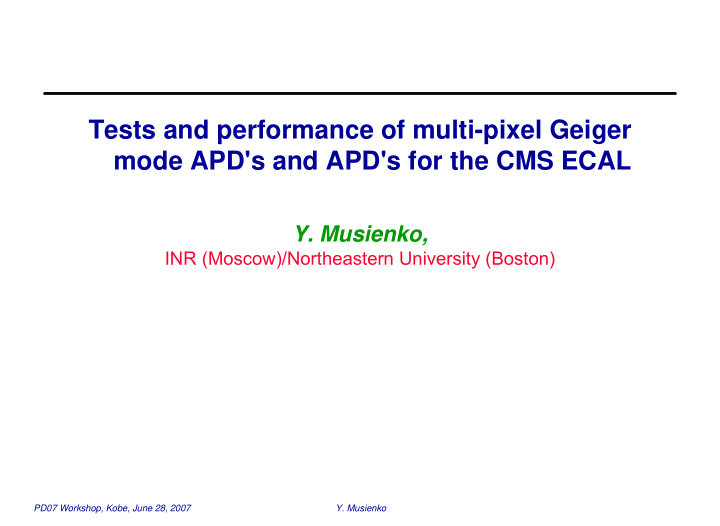 tests and performance of multi pixel geiger mode apd s