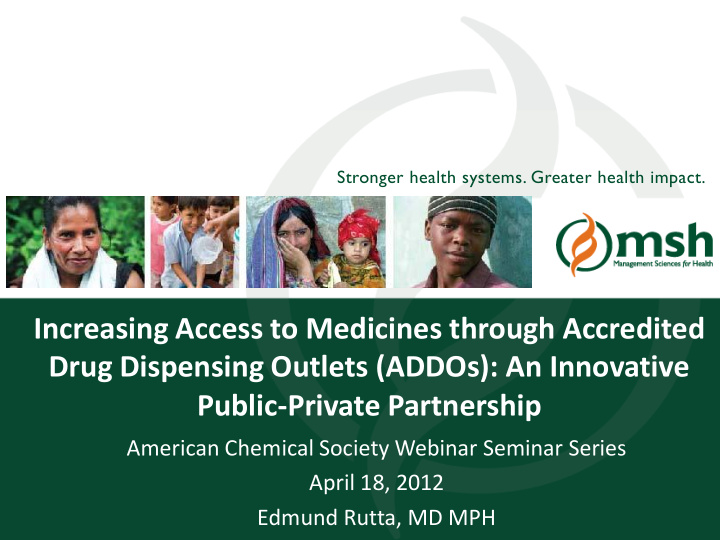 increasing access to medicines through accredited drug