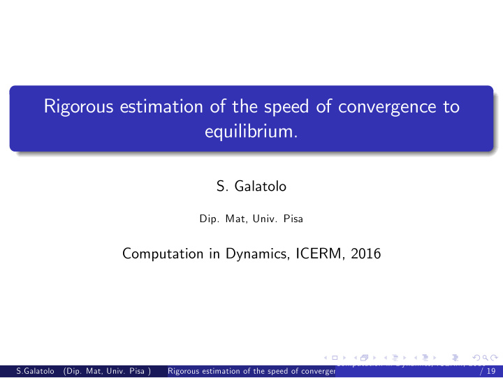 rigorous estimation of the speed of convergence to