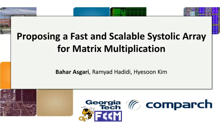 proposing a fast and scalable systolic array for matrix