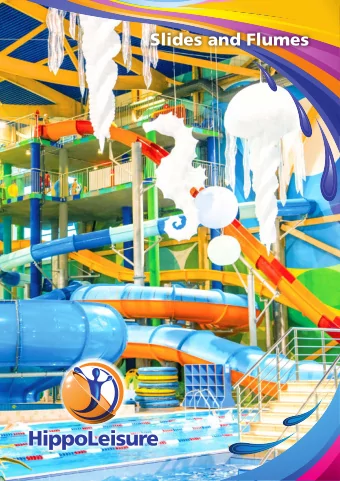 Slides and Flumes  L-Resin Transfer Moulding (L-RTM)  Sliden Roll Technology  Flume Slides