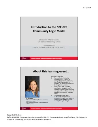 Introduction to the SPFPFS  Community Logic Model  Ohios SPFPFS Initiative:  OnDemand