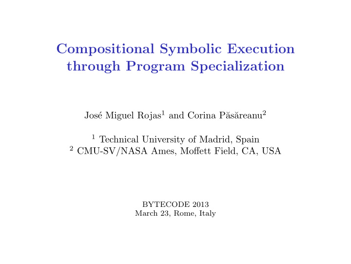 compositional symbolic execution through program
