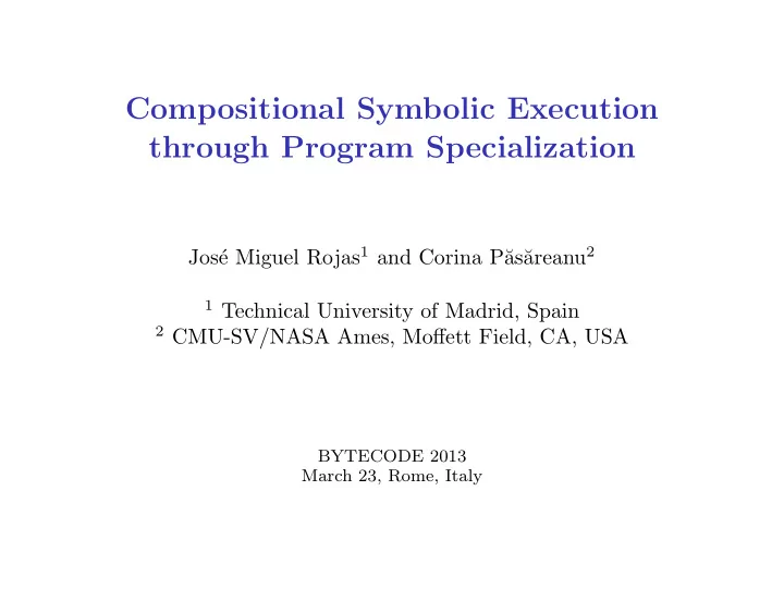 compositional symbolic execution through program