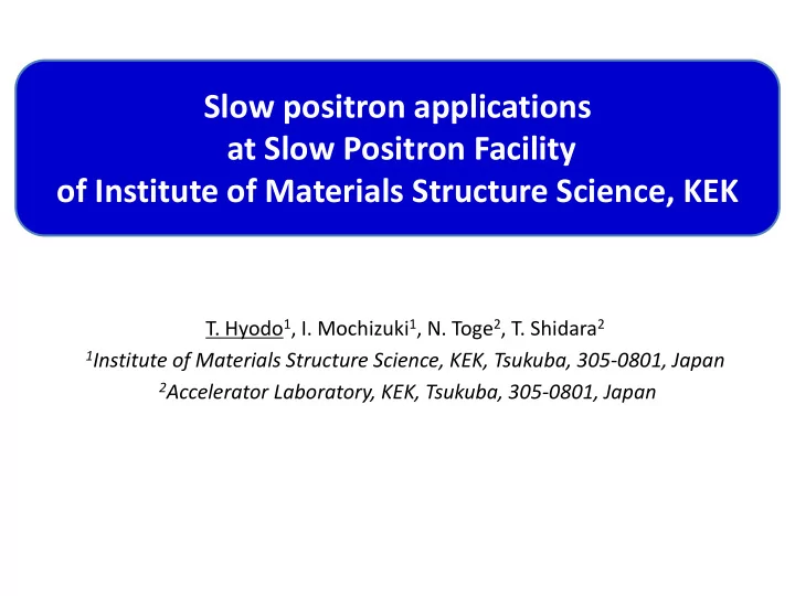 at slow positron facility