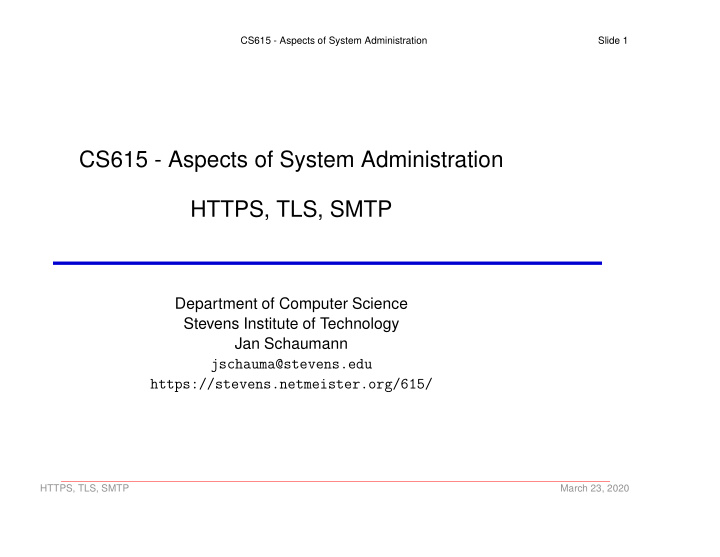 cs615 aspects of system administration https tls smtp