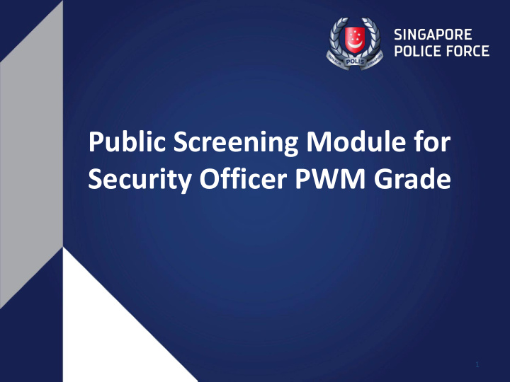 public screening module for