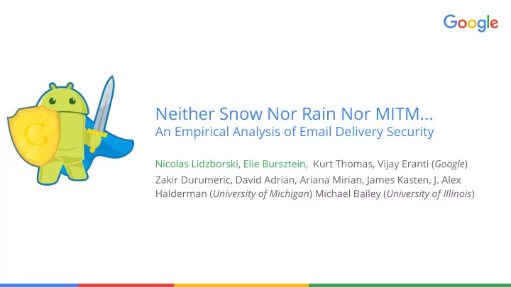 neither snow nor rain nor mitm