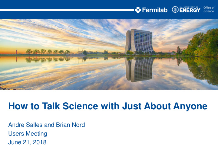 how to talk science with just about anyone