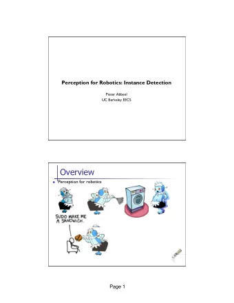 Overview n Perception for robotics Page 1   Overview n Perception for robotics  Overview