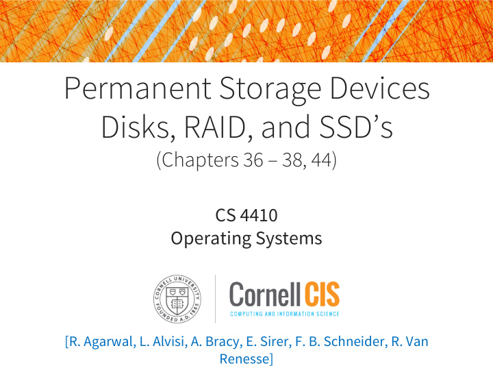 permanent storage devices disks raid and ssd s