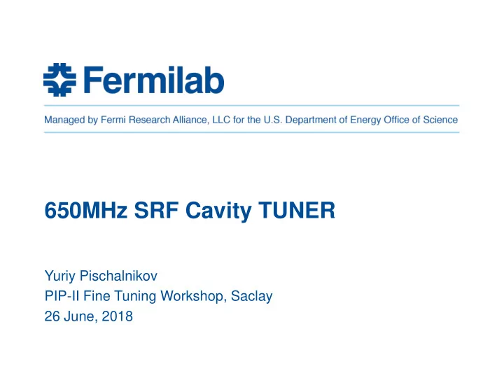 650mhz srf cavity tuner