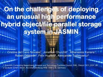 On th  the  e challeng  allenges  es of de  deplo  ploying  ying  an  an unusual  sual hig  igh pe