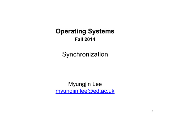 operating systems fall 2014 synchronization
