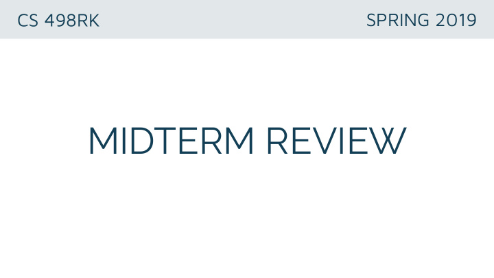 midterm review next wednesday 3 27 in class midterm