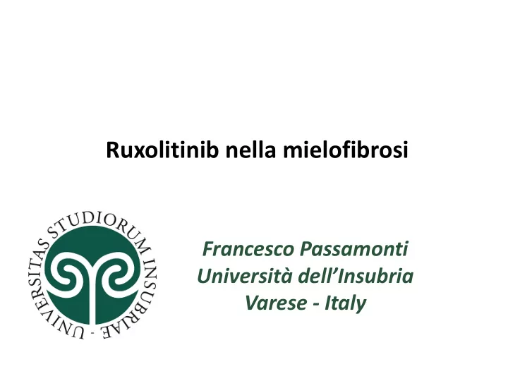 ruxolitinib nella mielofibrosi