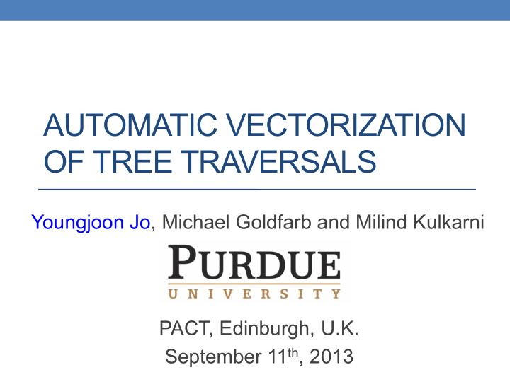 automatic vectorization of tree traversals