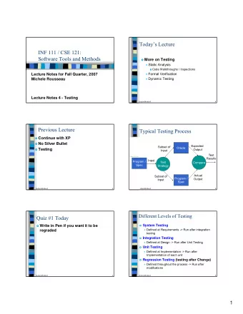 Todays Lecture  INF 111 / CSE 121:  Software Tools and Methods  More on Testing  Static