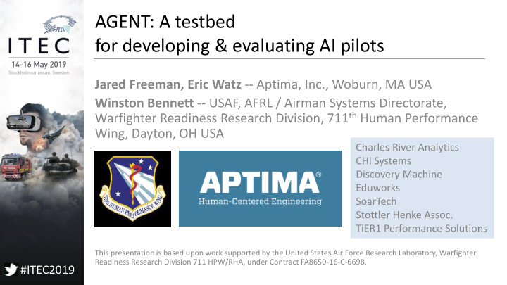 agent a testbed