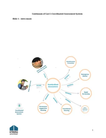 Continuum of Cares  Coordinated Assessment System  Slide 1  intro music   1    Slide 2