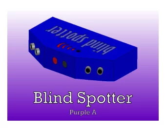 Product Overview  Detects  vehicles  in  blind  spot    Wirelessly  alerts