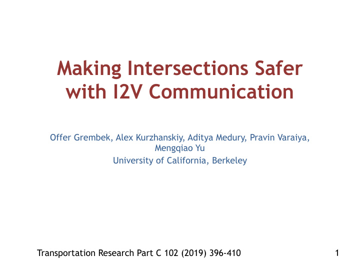making intersections safer with i2v communication