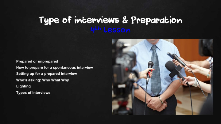 type of interviews preparation type of interviews