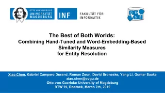 The Best of Both Worlds: Combining Hand-Tuned and Word-Embedding-Based  Similarity Measures for