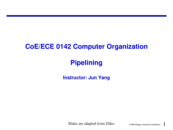 coe ece 0142 computer organization pipelining