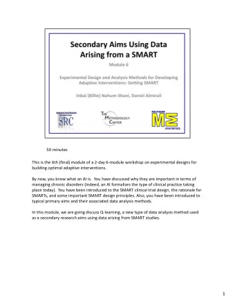 1  2  3  4  5 Review the characteristics of this SMART design  6 Review the characteristics of this