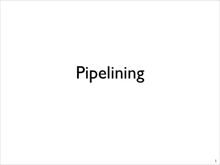 pipelining