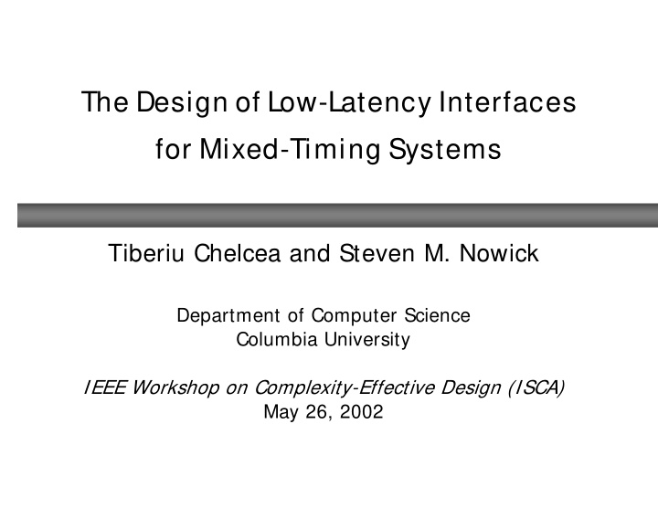 the design of low latency interfaces for mixed timing