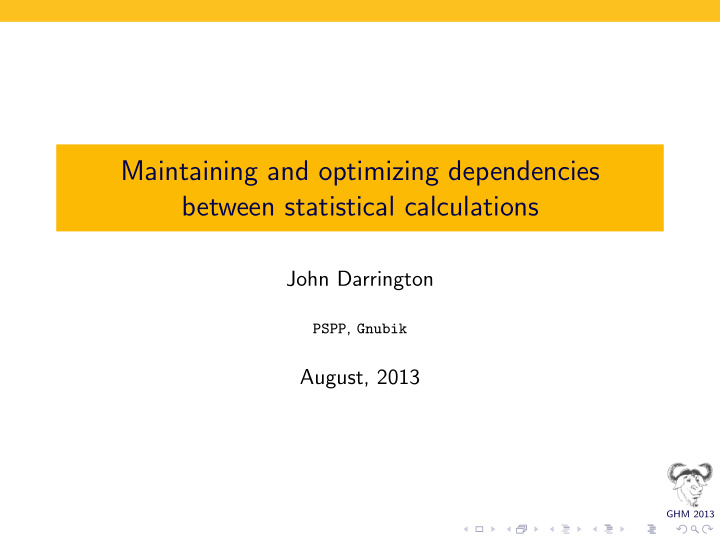 maintaining and optimizing dependencies between